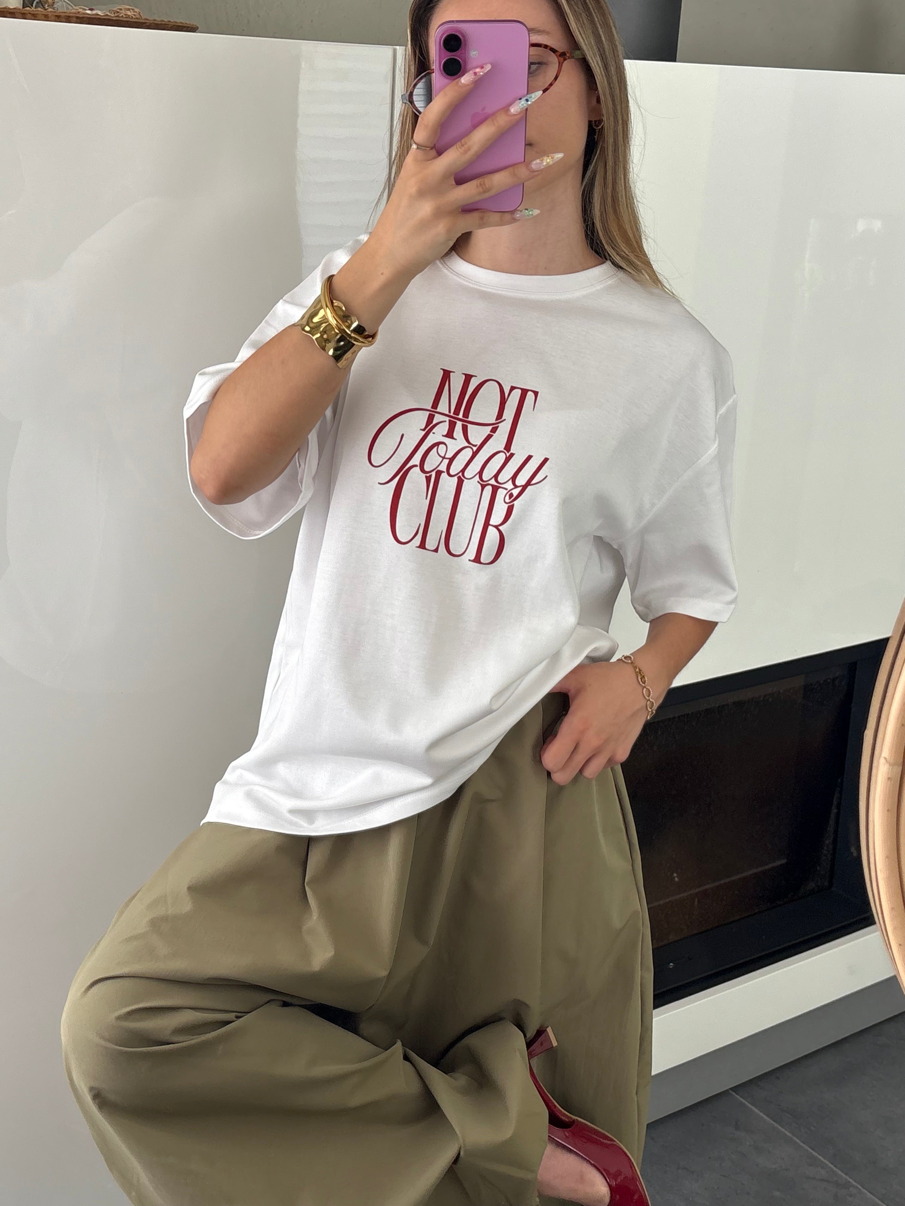 T-shirt Not Today