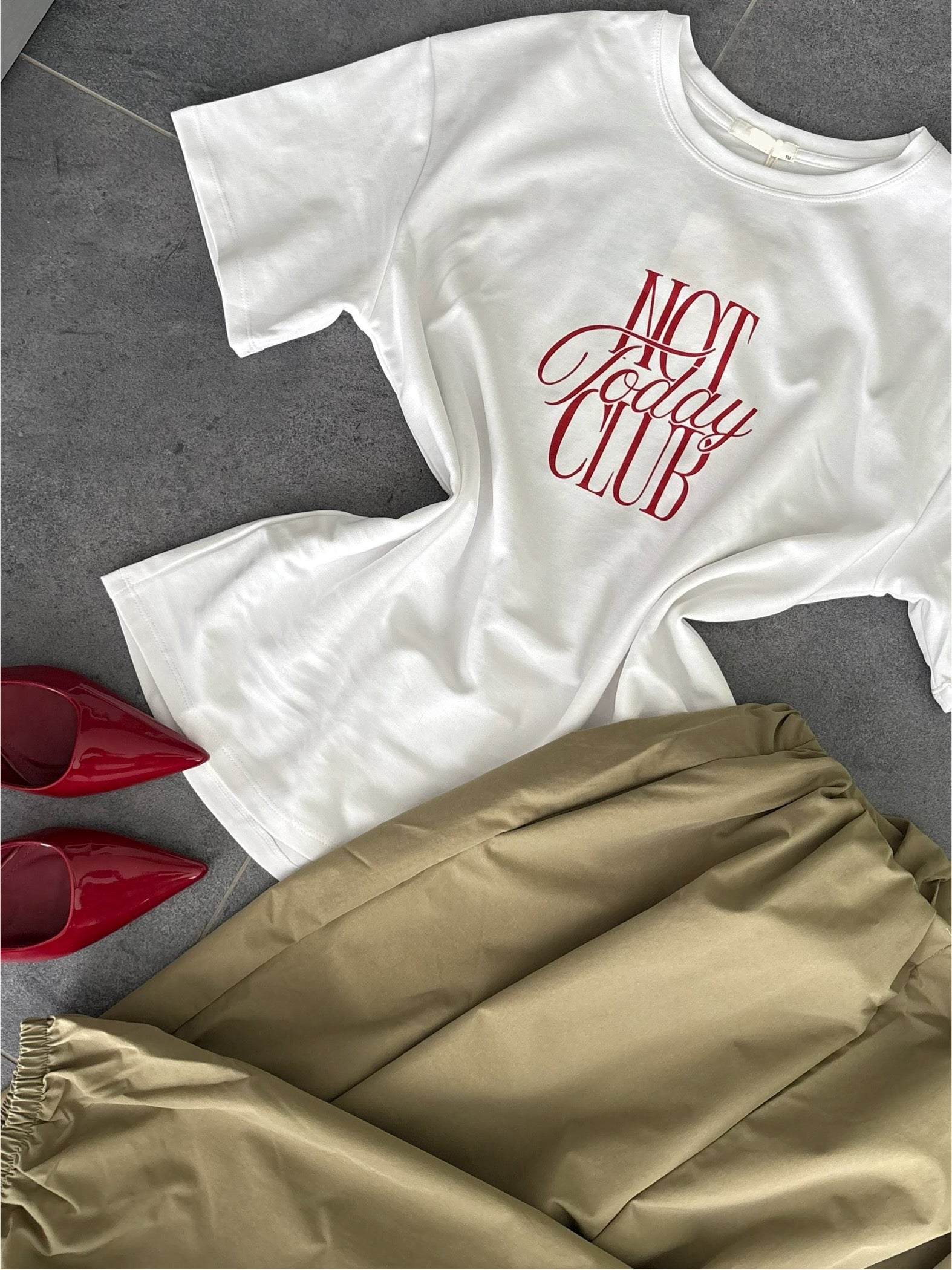 T-shirt Not Today